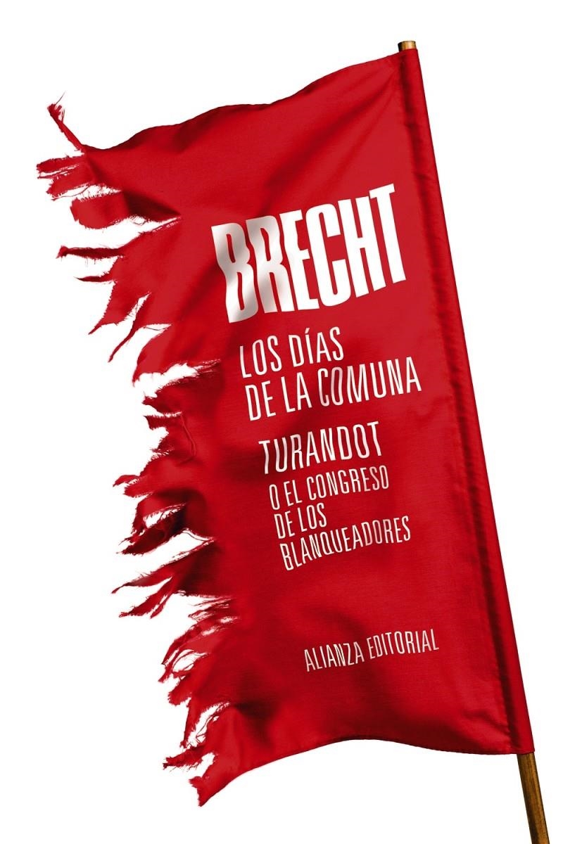 Los días de la Comuna. Turandot o El congreso de los blanqueadores | Brecht, Bertolt | Cooperativa autogestionària