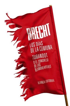 Los días de la Comuna. Turandot o El congreso de los blanqueadores | Brecht, Bertolt | Cooperativa autogestionària