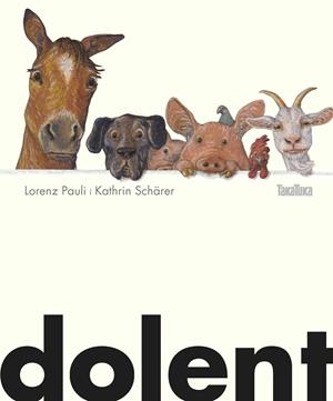 Dolent | Pauli, Lorenz | Cooperativa autogestionària