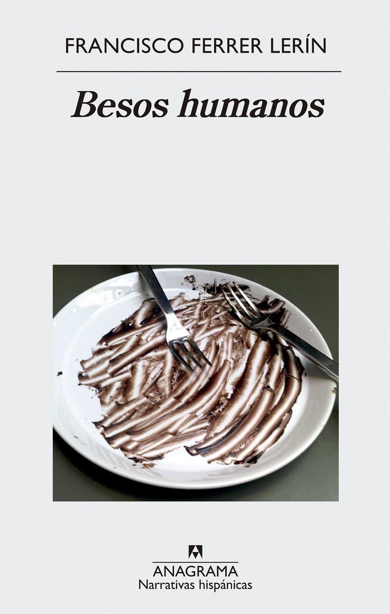Besos humanos | Ferrer Lerín, Francisco