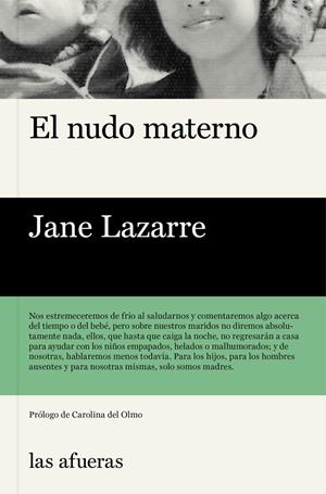El nudo materno | Lazarre, Jane | Cooperativa autogestionària