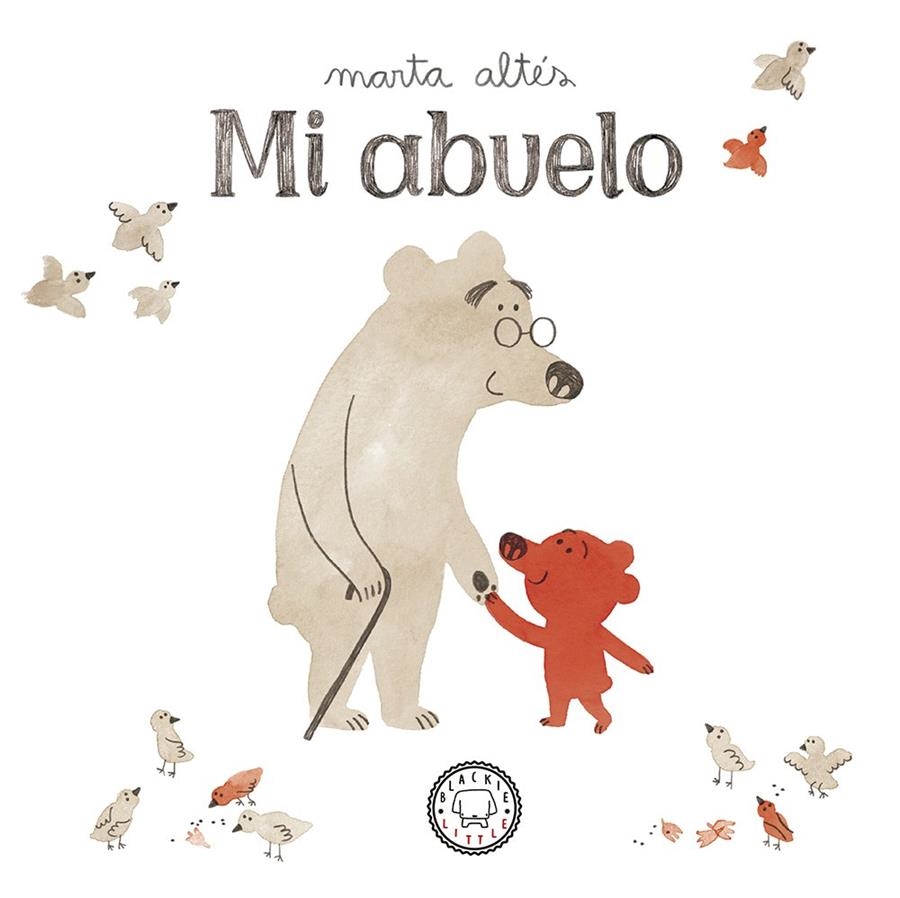 Mi abuelo | Altés, Marta | Cooperativa autogestionària