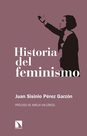 Historia del feminismo | Sisinio Pérez Garzón, Juan | Cooperativa autogestionària