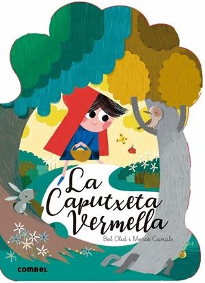 La Caputxeta Vermella | Olid Baez, Isabel | Cooperativa autogestionària