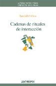 Cadenas rituales de interacción | Randall Collins