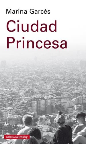 Ciudad Princesa | Garcés, Marina | Cooperativa autogestionària