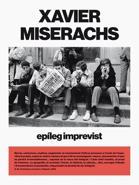 Xavier Miserachs. Epíleg imprevist | Varios autores | Cooperativa autogestionària