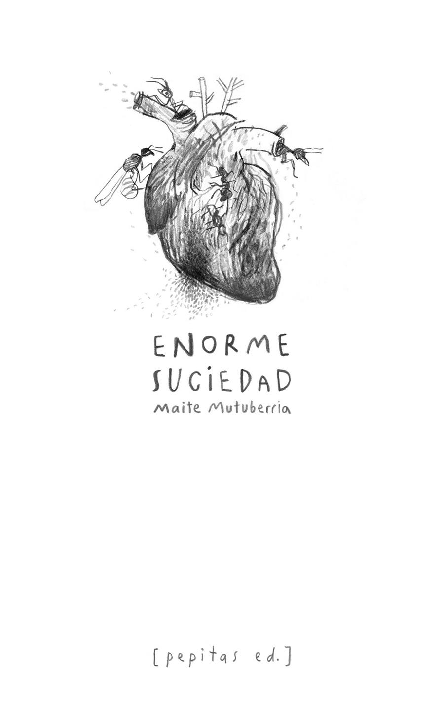Enorme suciedad | Mutuberria Larrayoz, Maite | Cooperativa autogestionària
