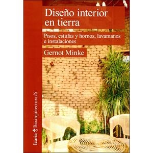 DISEÑO INTERIOR EN TIERRA | Minke, Gernot