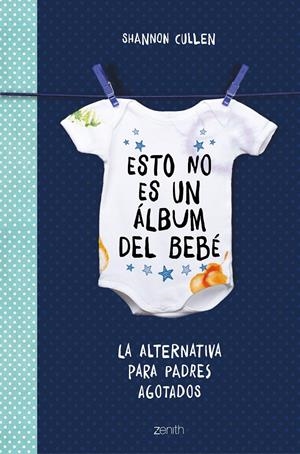 Esto no es un álbum del bebé | Shannon Cullen | Cooperativa autogestionària