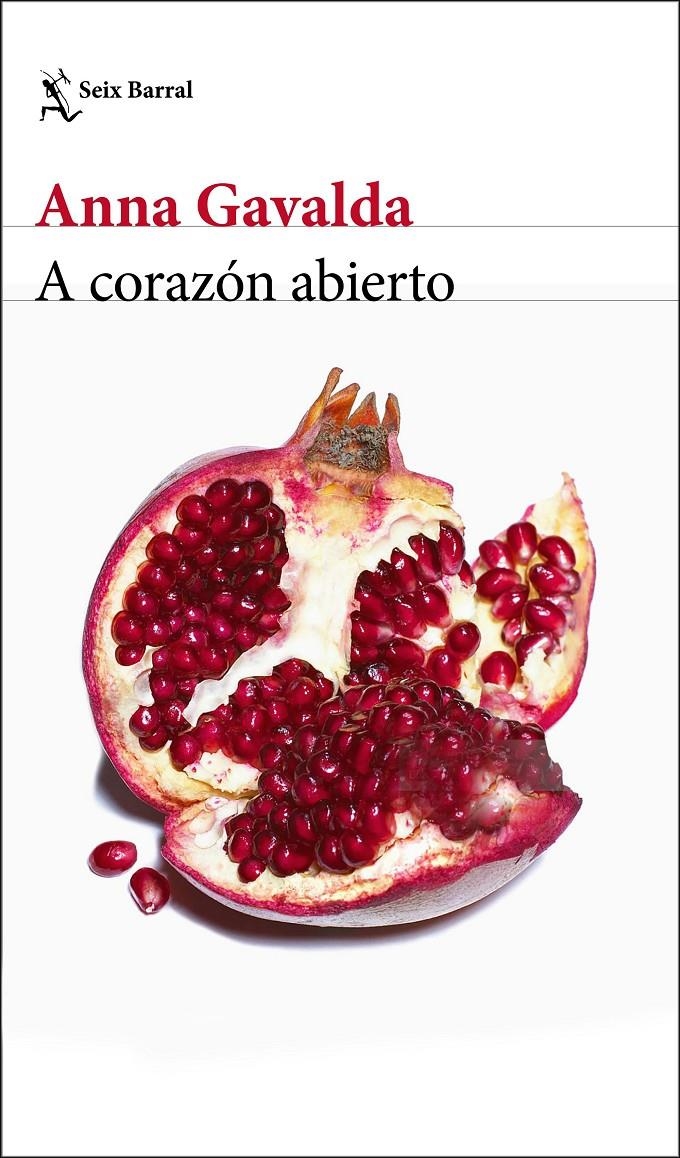 A corazón abierto | Gavalda, Anna