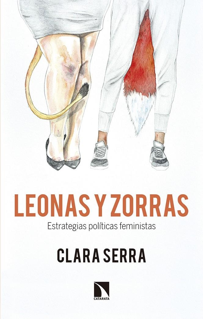 Leonas y zorras | Serra Sánchez, Clara | Cooperativa autogestionària