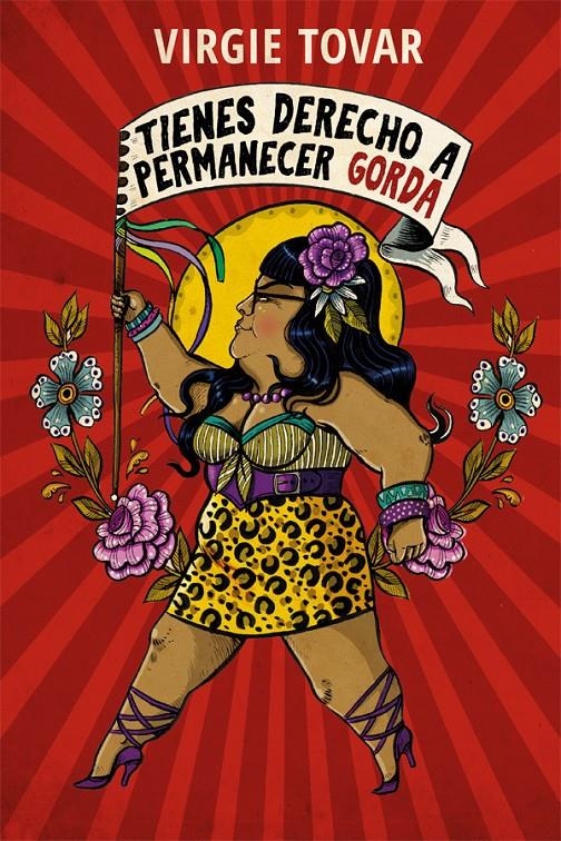 Tienes derecho a permanecer gorda | Tovar, Virgie | Cooperativa autogestionària
