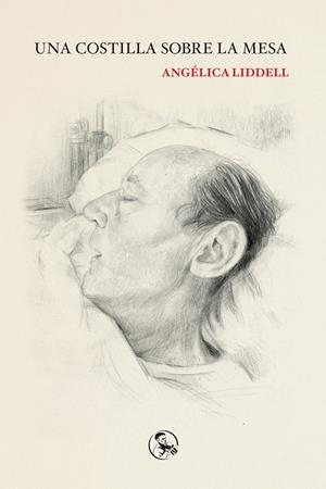 UNA COSTILLA SOBRE LA MESA | LIDDELL,ANGELICA | Cooperativa autogestionària