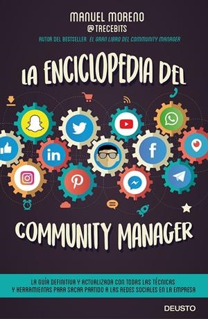 La enciclopedia del community manager | Moreno Molina, Manuel