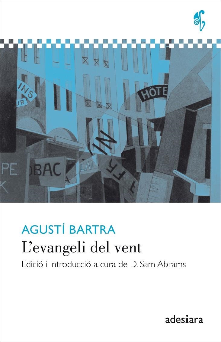 L'evangeli del vent | Bartra i Lleonart, Agustí | Cooperativa autogestionària