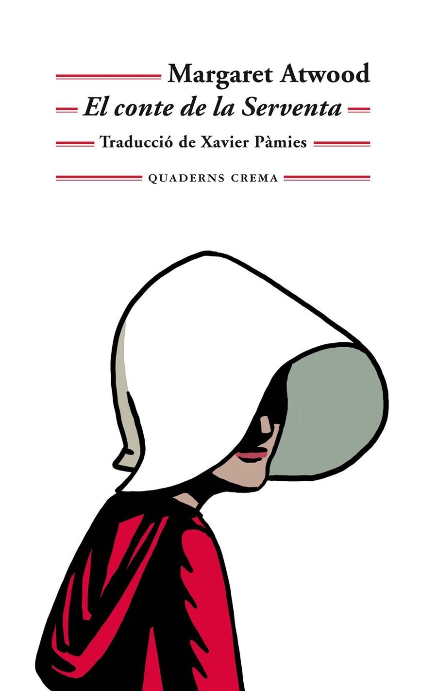 El conte de la serventa | Atwood, Margaret | Cooperativa autogestionària