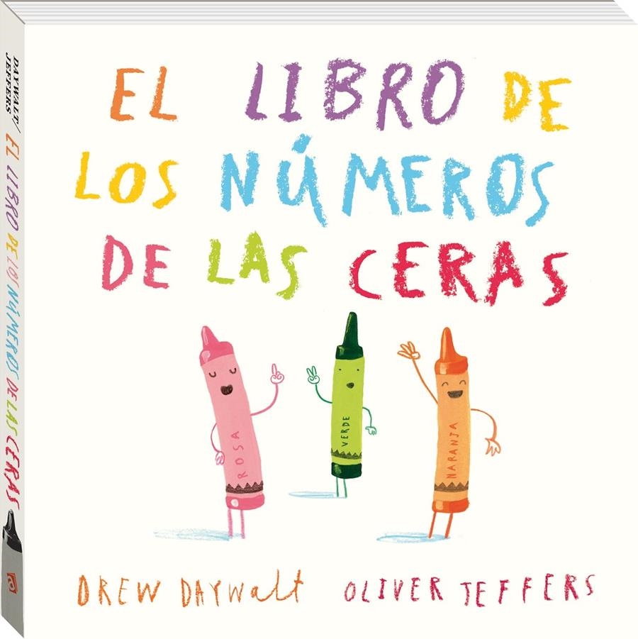 El libro de los números de les ceras | Jeffers, Oliver/Daywalt, Drew | Cooperativa autogestionària
