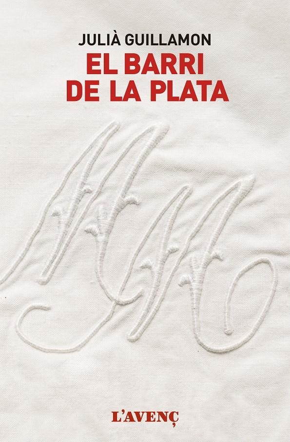 El barri de la Plata | Guillamon, Julià | Cooperativa autogestionària