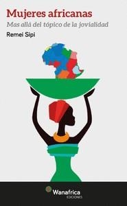 Mujeres africanas | Remei Sipi | Cooperativa autogestionària