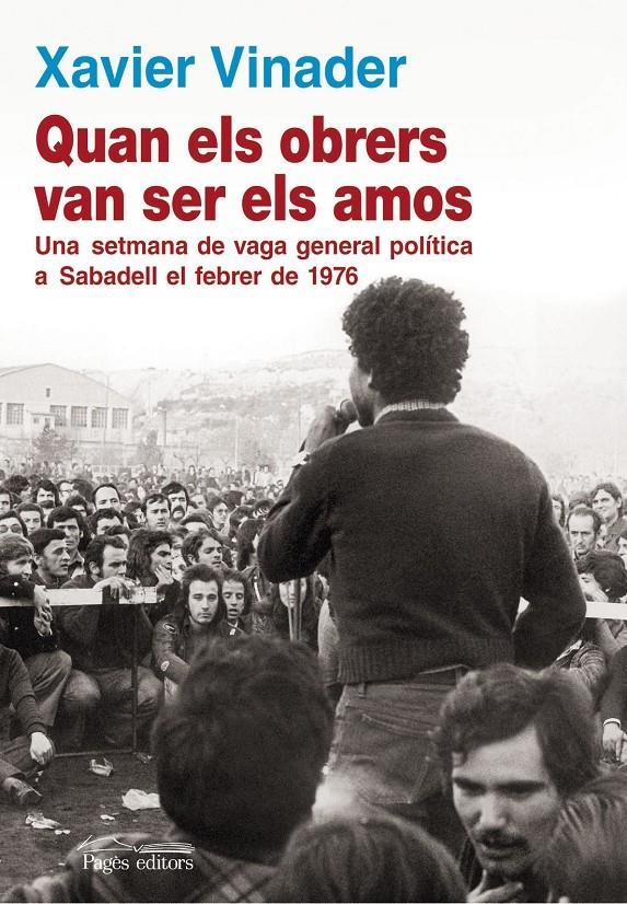 Quan els obrers van ser els amos | Vinader Sánchez, Xavier