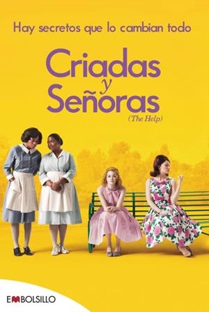 Criadas y Señoras | Stockett, Kathryn