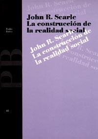 La construcción de la realidad social | Searle, John R.