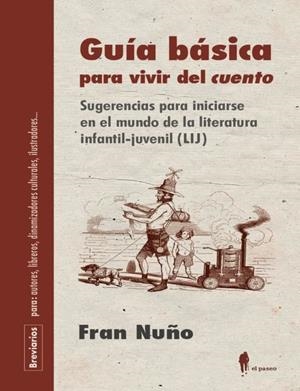 Guia básica para vivir del cuento | Fran Nuño | Cooperativa autogestionària