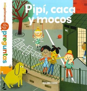 Pipi, caca y mocos | DDAA | Cooperativa autogestionària