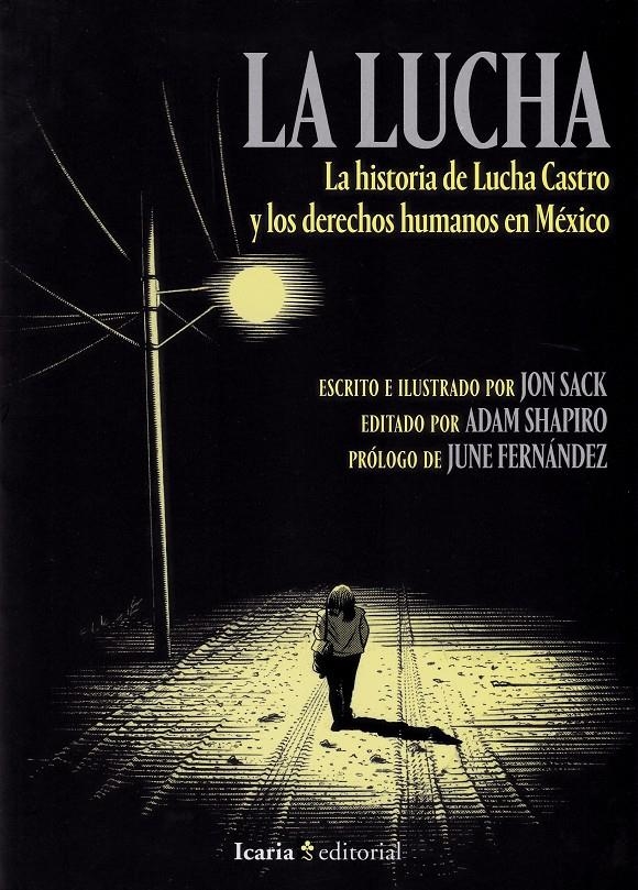 La lucha | Jon Sack, Adam Sphiro