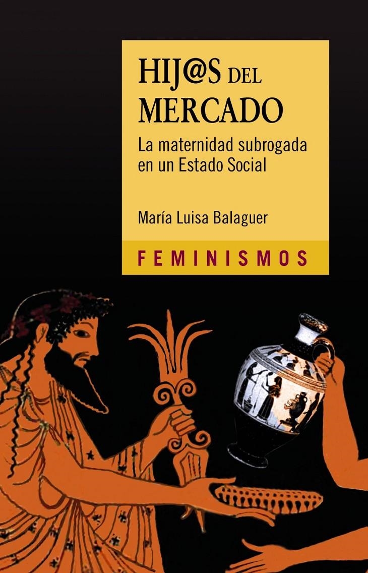 Hij@s del mercado | Balaguer, María Luisa