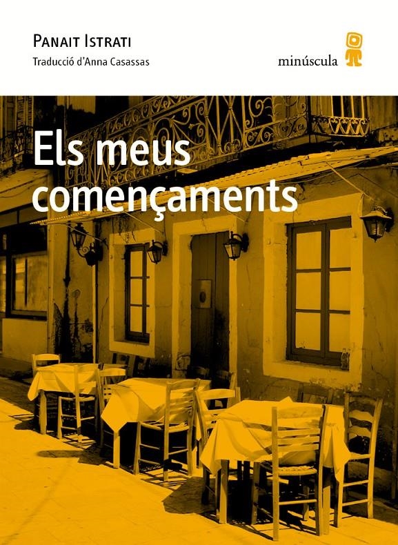 Els meus començaments | Istrati, Panait