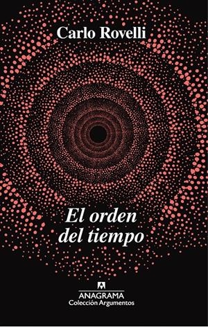 El orden del tiempo | Rovelli, Carlo | Cooperativa autogestionària