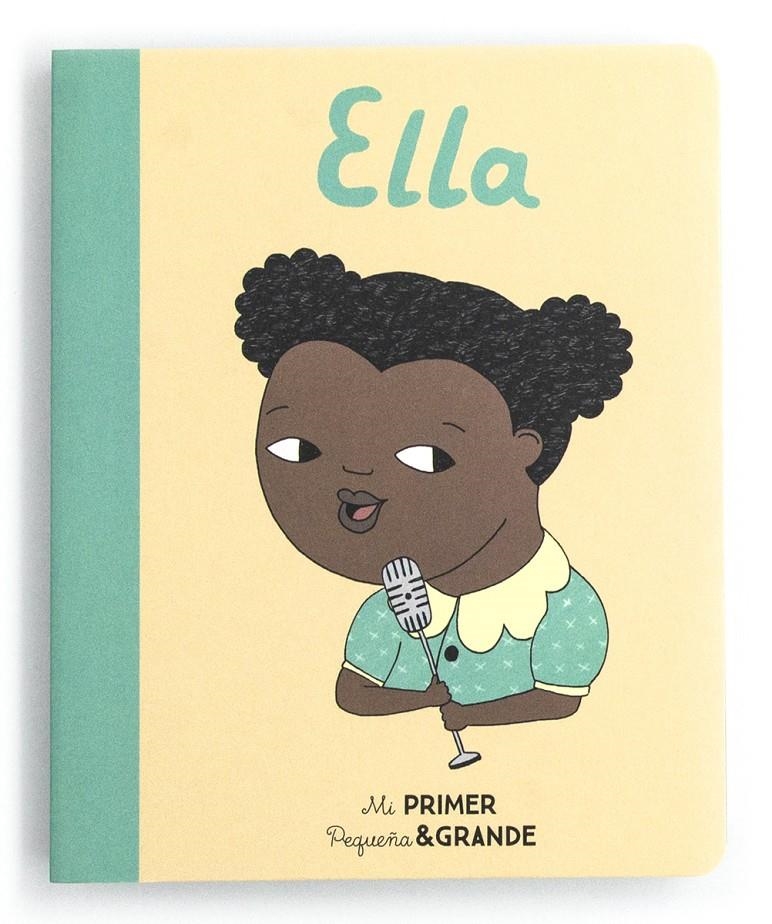 Mi Primer Pequeña & Grande Ella | Sánchez Vegara, Isabel