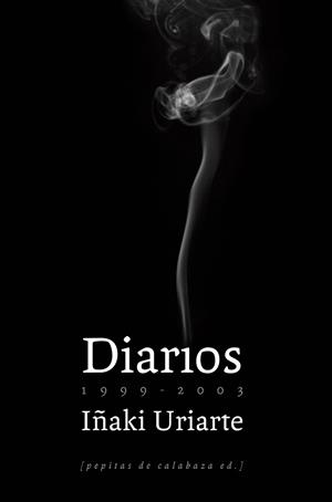 Diarios (1999-2003) | Uriarte Cantolla, Iñaki | Cooperativa autogestionària