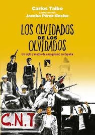 Los olvidados de los olvidados | Taibo Arias, Carlos