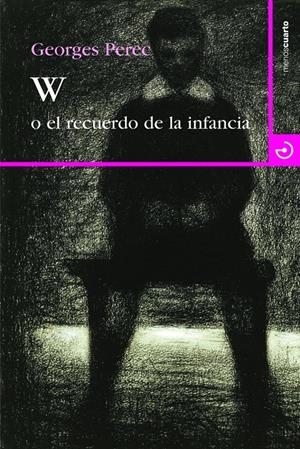W o el recuerdo de la infancia | George Perec | Cooperativa autogestionària