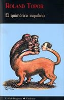 El quimérico inquilino | Topor, Roland | Cooperativa autogestionària