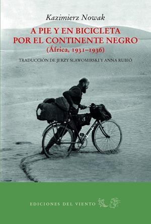 A pie y en bicicleta por el continente negro | Nowak, Kazimierz | Cooperativa autogestionària