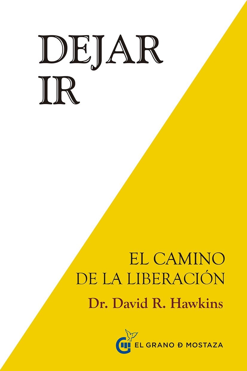 Dejar ir | Hawkins, David | Cooperativa autogestionària