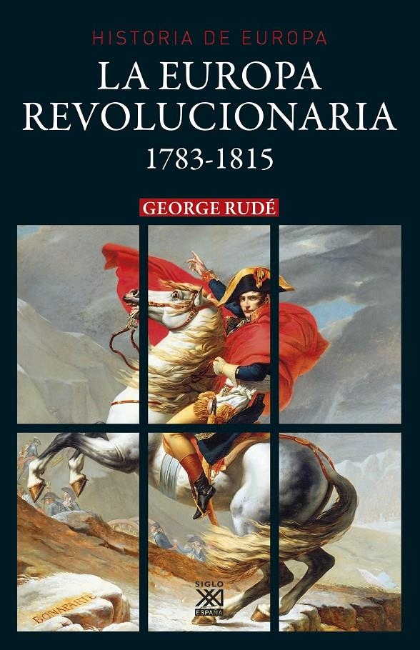 La Europa revolucionaria 1783-1815 | Rudé, George