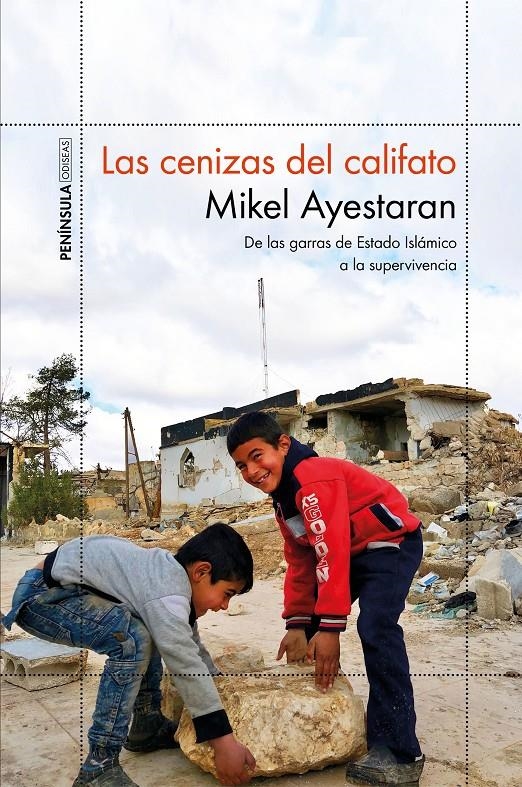 Las cenizas del califato | Ayestaran, Mikel | Cooperativa autogestionària