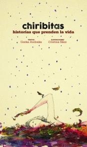 Chiribitas | Cristina Sáez / Gorka Andraka | Cooperativa autogestionària