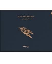 Escola de pastors | Joan Alvado | Cooperativa autogestionària