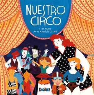 Nuestro circo | Nuño, Fran | Cooperativa autogestionària