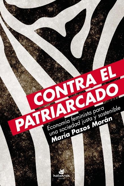 Contra el patriarcado | Pazos Morán, María