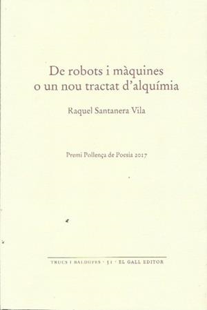 De robots i màquines o un nou tractat d'alquímia | Raquel Santanera | Cooperativa autogestionària