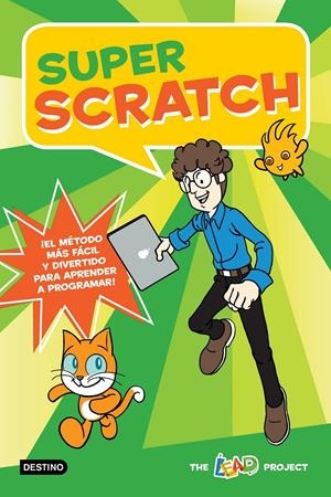 Super Scratch | The Lead Project