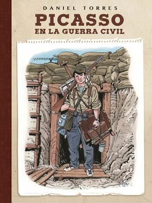 Picasso en la Guerra Civil | Torres, Daniel | Cooperativa autogestionària