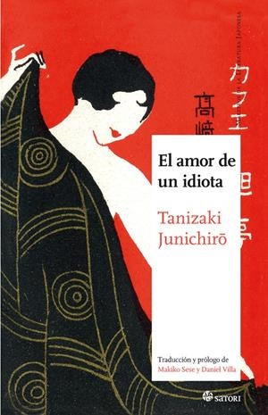 El amor de un idiota | Tanizaki, Junichiro | Cooperativa autogestionària